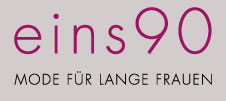 eins90 - Mode  f&uuml;r lange Frauen